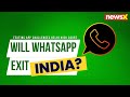 WhatsApp Refuses To Bow Down In Front Of Delhi High Court - Heres Why | Encryption Row | NewsX