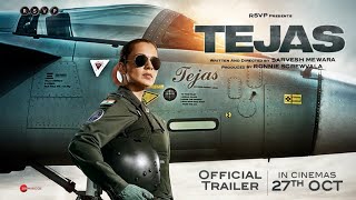 Tejas (2023) Hindi Movie Trailer Video HD