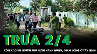 Trưa 2/4: Xôn xao vụ người phụ nữ bị hành hung tàn nhẫn, giam lỏng hơn 1 tiếng liên quan đến đất đai