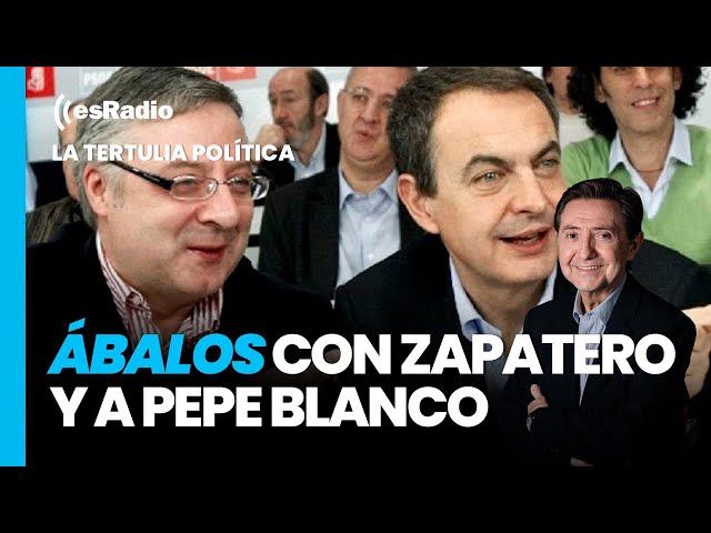 Tertulia de Federico: Ábalos saca a bailar a Zapatero y a Pepe Blanco
