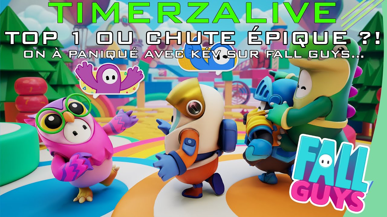 TIMERZALIVE 3 Fall Guys avec Kev