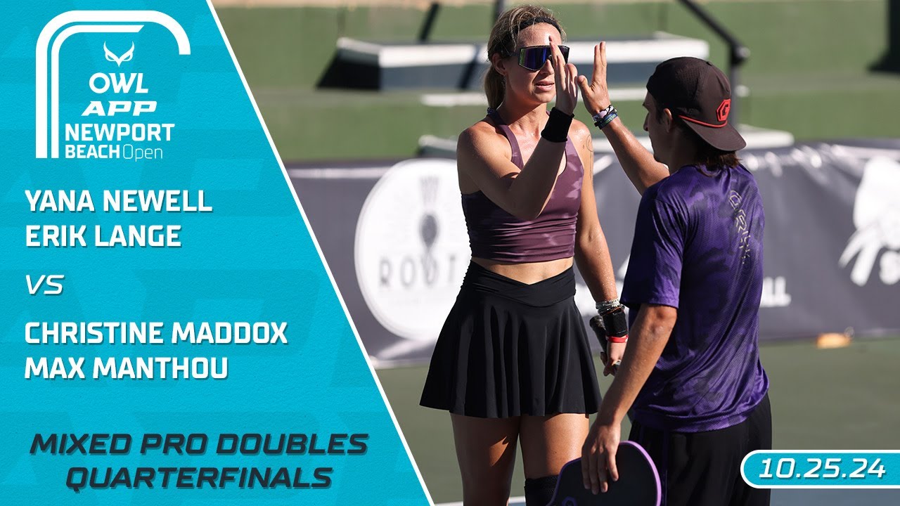 2024 The OWL APP Newport Beach Open I Newell/Lange vs. Maddox/Manthou | Mixed Doubles Quarterfinals