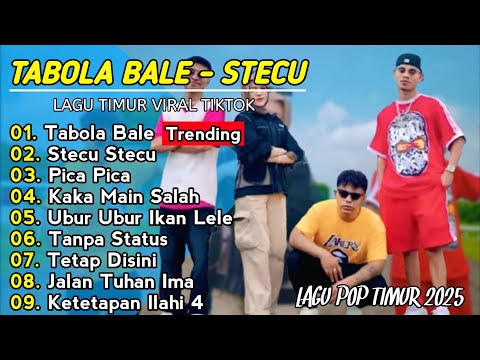 VIRAL!!! LAGU POP TIMUR 2025 | TABOLA BALE - STECU STECU - PICA PICA - KAKA MAIN SALAH!!!