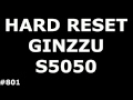 Сброс настроек GINZZU S5050 (Hard Reset GINZZU S5050)