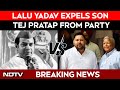 Tej Pratap Yadav | Lalu Yadav Expels Son Tej Pratap From Party For Ignoring Moral Values