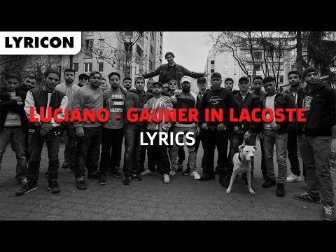 LUCIANO - GAUNER IN LACOSTE Lyrics
