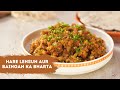 Make the Most Delicious Hare Lehsun aur Baingan ka Bharta | बैंगन का भरता | Sanjeev Kapoor Khazana