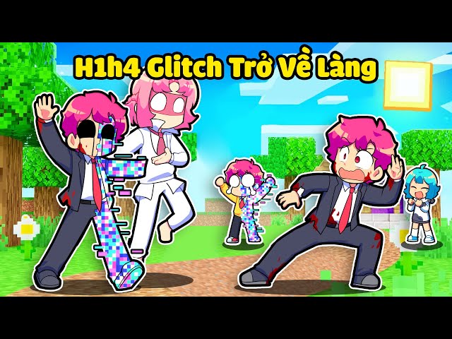HIHA AUT BẤT NGỜ KHI H1H4 GLITCH TRỞ VỀ LÀNG TRONG MINECRAFT*H1H4 GLITCH VỀ LÀNG HIHA AUT 😱😍
