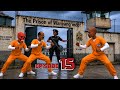 GEREZA LA WANYANG'INDO Episode 15