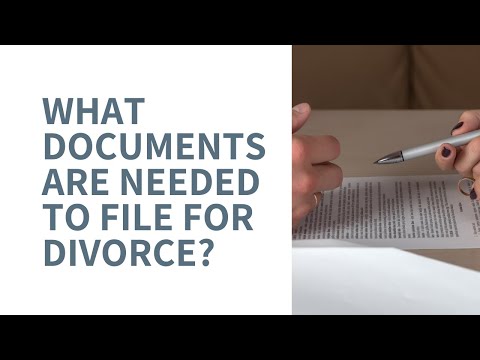 Documents Needed to File for Divorce