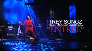 Trey Songz Live - Valentine&#39;s Day Experience - &quot;Entrée&quot; (2021)