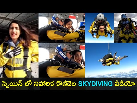 Watch: Niharika Konidela crazy skydiving in Spain exclusive video
