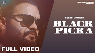 Black Pikka – Kulbir Jhinjer Video HD