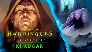 World Of Warcraft - Harbingers: Khadgar története