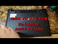 HOW TO  UPGRADE  RAM LAPTOP ASUS P2430U