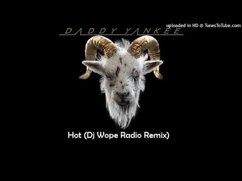 Daddy Yankee Ft. Pitbull - Hot (Dj Wope Radio Remix)