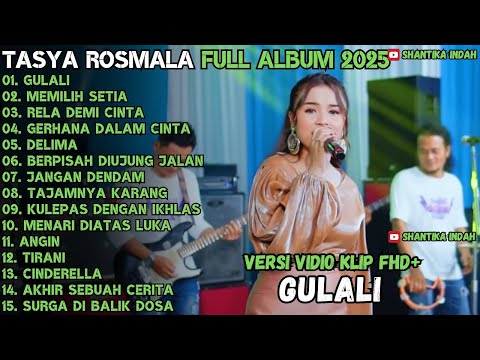 GULALI - MEMILIH SETIA - RELA DEMI CINTA - TASYA ROSMALA OOMEGA MUSIK FULL ALBUM TERBARU 2025