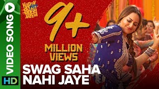Swag Saha Nahi Jaye – Happy Phirr Bhag Jayegi Video HD