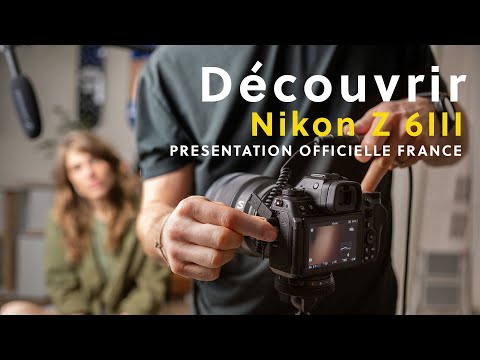 Nikon Z 6III Présentation officielle