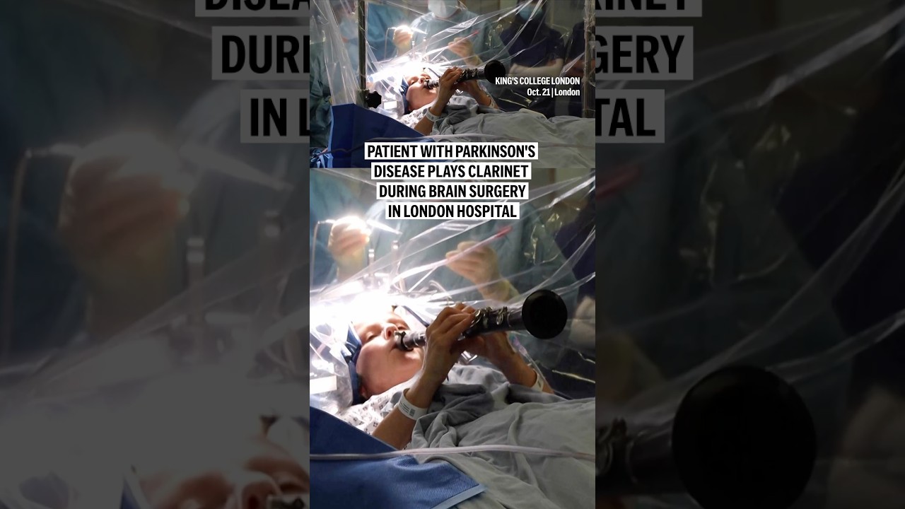 Patient with Parkinson's disease plays clarinet during brain surgery in London hospital
