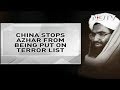 China again blocks UN’s move to list JeM chief Masood Azhar as global terrorist