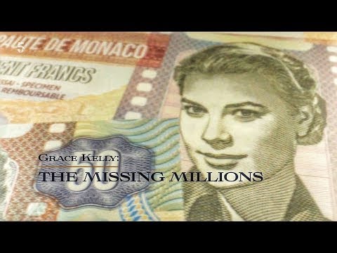 Grace Kelly: The Missing Millions'