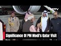 PM Modi In Qatar: Amid Israel-Hamas War, Navy Veterans Release, Whats The Significance Of Visit? - 03:20 min - News - Video
