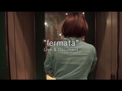 杏沙子‐ワンマンライブ「fermata」ライブ&ドキュメント 2019.3.30 Shibuya O-EAST Trailer Movie