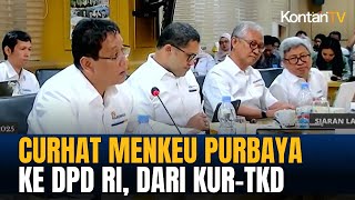 Curhat Menkeu Purbaya Yudhi Sadewa ke DPD, dari Belanja Daerah Hingga KUR