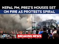 Nepal PM | Nepal PM, Presidents Houses Set On Fire As Protests Spiral
