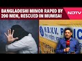 Mumbai Police Busts Sex Racket, Rescues 12-Year-Old Bangladeshi Girl