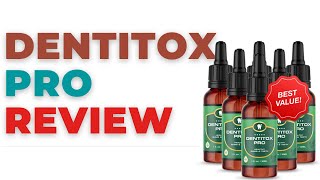 Dentitox Pro Review- Dentitox Pro Real Review: Dentitox pro reviews Scam - dentitox pro reviews uk
