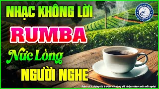 Nhạc Không Lời Buổi Sáng Nức Lòng Người Nghe | Hòa Tấu Rumba Guitar | Nhạc Cafe Buổi Sáng