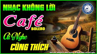 Nhạc Không Lời Buổi Sáng Ai Nghe Cũng Thích | Hòa Tấu Rumba Guitar | Nhạc Cafe Buổi Sáng
