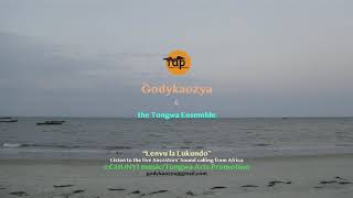 Godykaozya And The Tongwa Ensemble - LENVU LA LUKUNDO