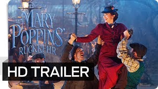Mary Poppins‘ Rückkehr - Trailer