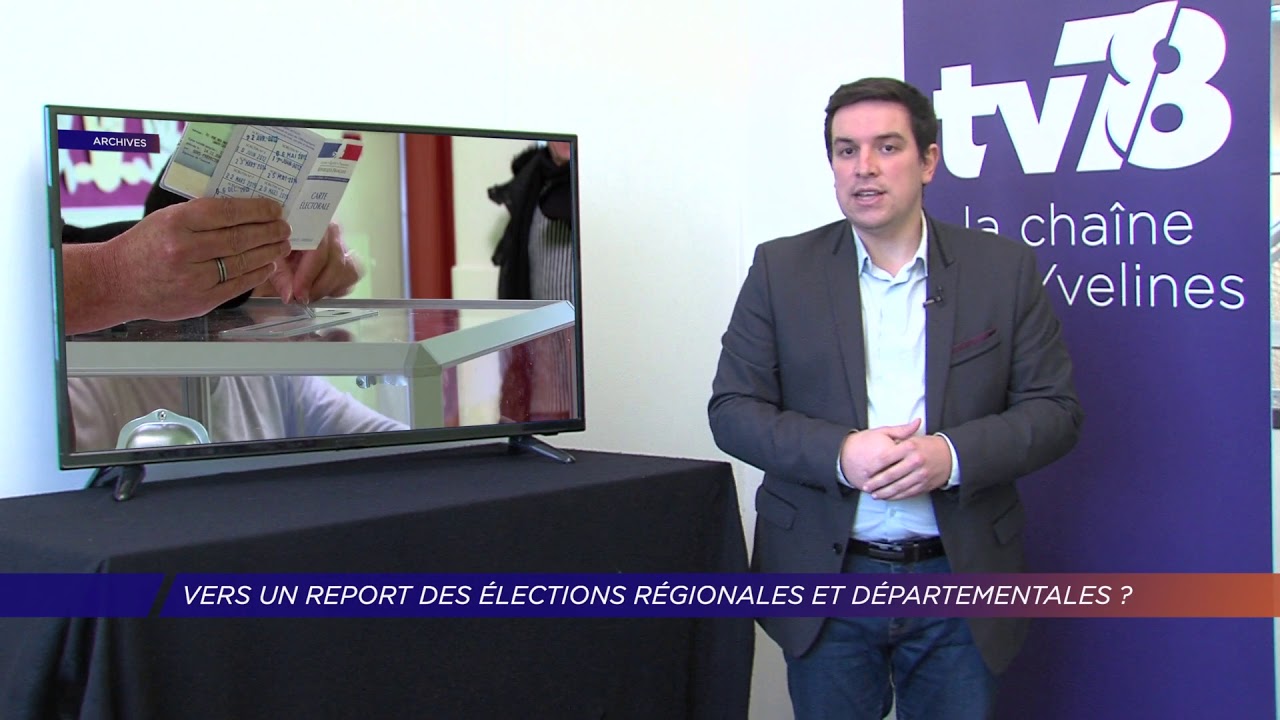 Yvelines | Vers un report des élections départementales et régionales en juin 2021