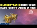 Chandrayaan-3 Nears Moon Landing; Set for August 23 Touchdown