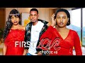 FIRST LOVE  Part 48  Love Story #love DONTA