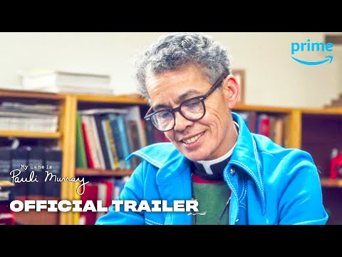 My Name Is Pauli Murray'