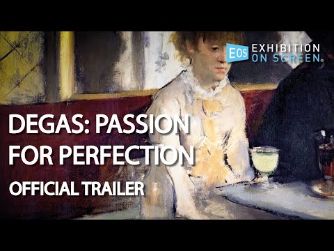 Degas: Passion for Perfection'
