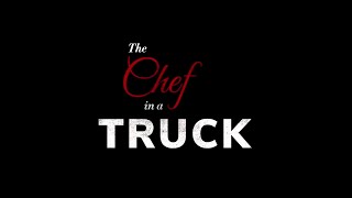 The chef in a truck :  bande-annonce