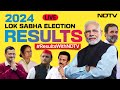 Lok Sabha Election Results 2024 LIVE Updates | Election Results 2024 LIVE | NDTV 24x7 Live TV