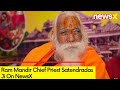 Ram Mandir Opens For Devotees | Chief Priest Satendradas Ji On NewsX | NewsX