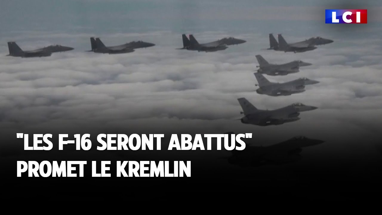 "Les F-16 seront abattus" promet le Kremlin