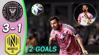 Inter Miami - Nashville SC 3:1 - All Goals & Highlights - Messi Two Goals