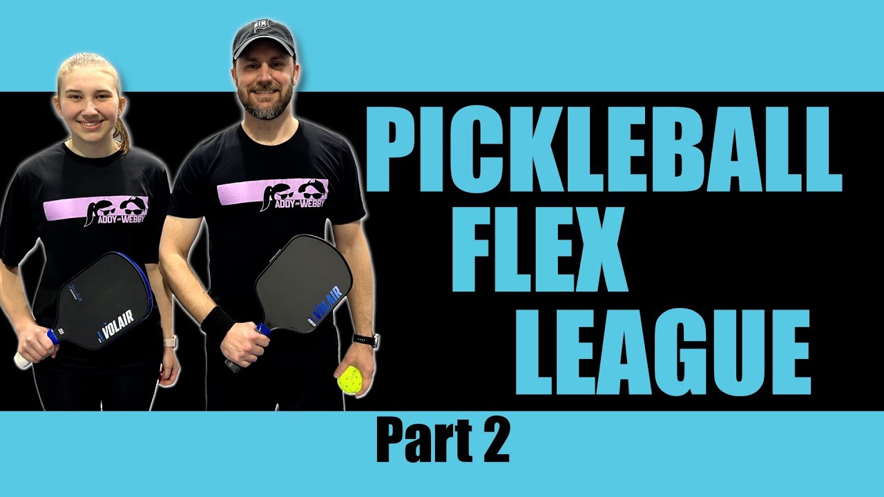 Part 2 of Addy and Webby Competing in Pickleball Flex League