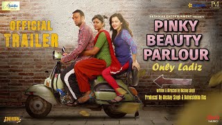Pinky Beauty Parlour (2023) Hindi Movie Trailer Video HD
