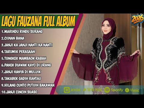 FAUZANA-MARINDU RINDU SURANG | LAGU MINANG TERBARU 2026 VIRAL | CIINAN BANA | FULL ALBUM