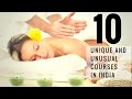 10 unusual, unique courses available in India